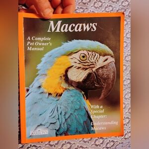 Macaws: A Complete Pet Owner's Manual - Vintage Book